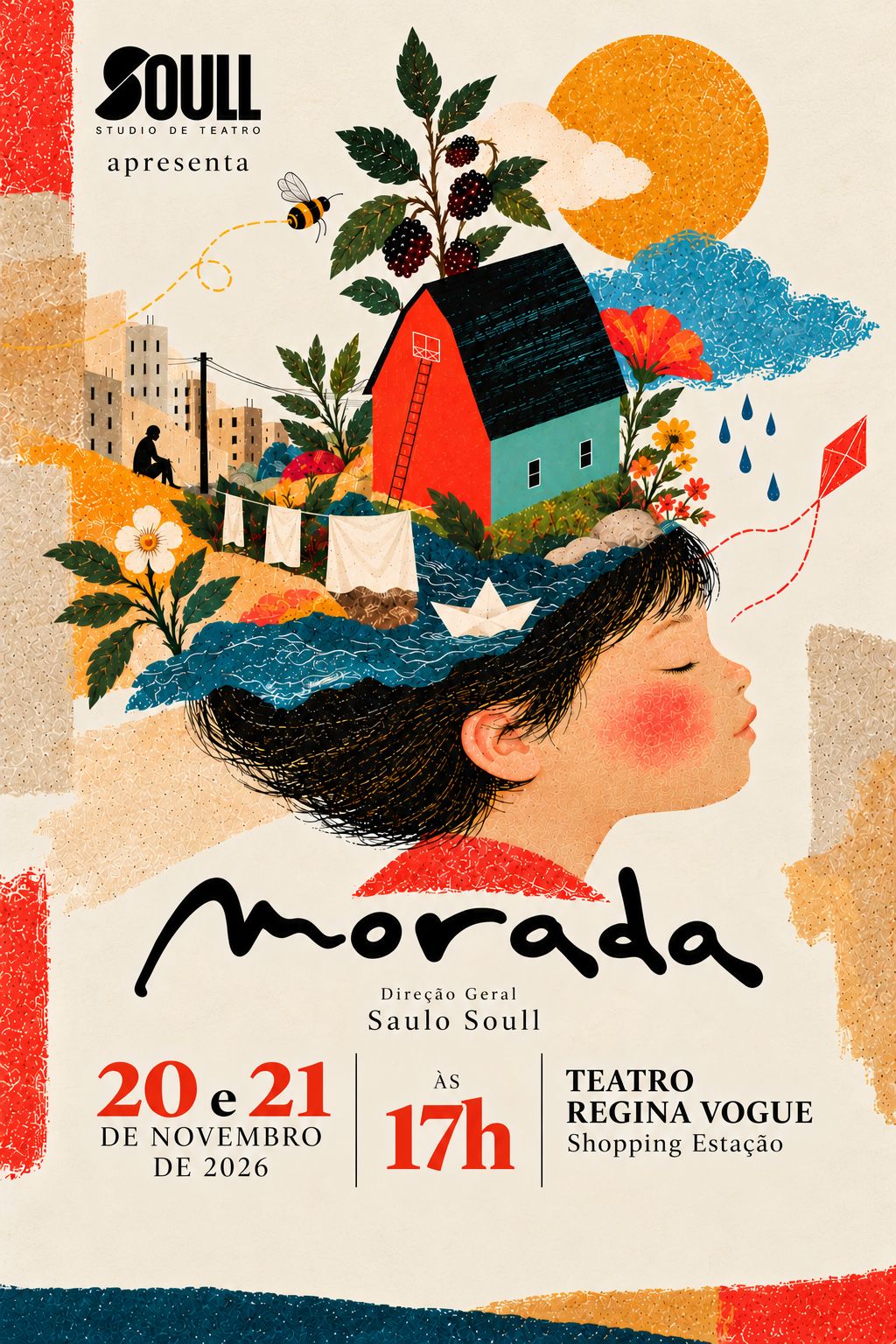 Cartaz original de MORADA: uma casa, natureza, sonhos e lembranças habitam a imaginação de uma criança. Direção geral: Saulo Soull. 20 e 21 de novembro de 2026, às 17h, Teatro Regina Vogue.